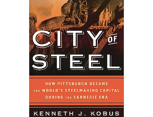 Ken Kobus Presents: Generations at Work: One Family's Steel Working History